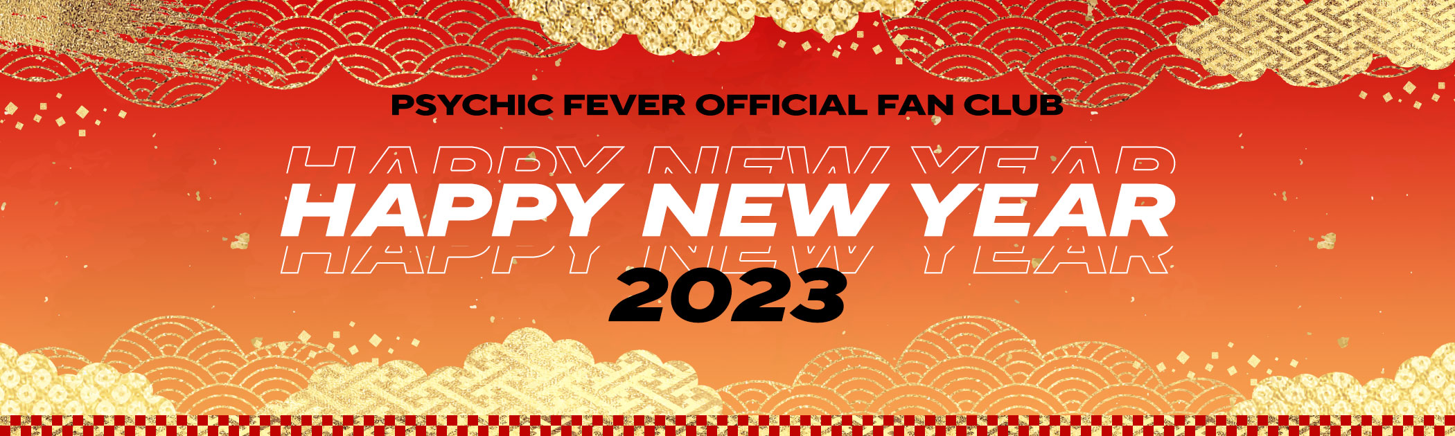 PSYCHIC FEVER OFFICIAL FAN CLUB HAPPY NEW YEAR 2023