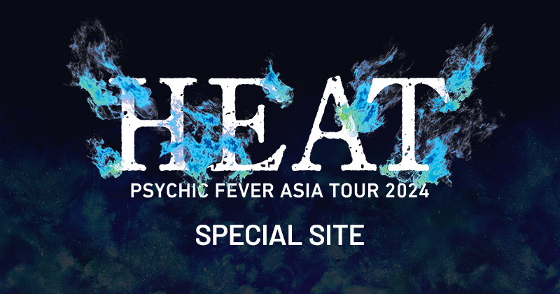 「PSYCHIC FEVER ASIA TOUR 2024 